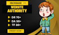 increase domain authority da , tf and domain rating dr of your website