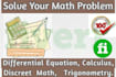 help calculus differential equations,   linear algebra, trigonometry