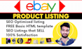 do expert ebay product listing and SEO optimization