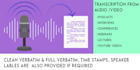 audio or video transcription