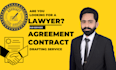 draft legal agreements, contracts, and documents as your contract lawyer