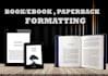 do book formatting  for amazon KDP , ingramspark and lulu