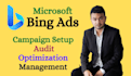 setup, optimize and manage microsoft bing ads campaign