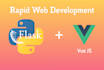 create rapid web development in flask and vue js