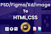 convert figma, pdf, psd, jpg to HTML, CSS, javascript, and