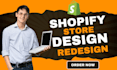 build shopify website, design or redesign shopify store, dropshipping store
