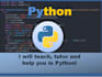 teach and help you in python from beginners to professional