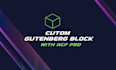 develop custom gutenberg block with acf pro