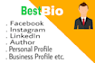 write unique and attractive bio for your profile