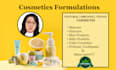develop any organic cosmetics formulation
