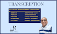 transcribe and clean bulk podcast, zoom, webinar, audio, video transcription