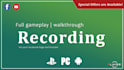 record full gameplay walkthrough for you