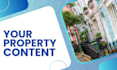 write your professional property and real estate content