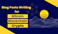 write blockchain and cryptocurrency articles, and blog posts