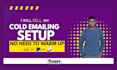 sell my cold emailing setup