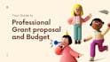 write a stellar grant or pitch for your investor