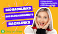 create 500 blog comments backlinks on mix da