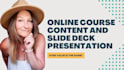 premium course creation slides workbooks marketing copy and more