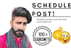 do manage schedule posts on your social media