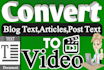 convert the article to video