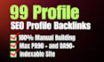 do 99 authority SEO profile backlinks up to da90 plus