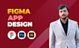 do mobile app design, figma app design, uiux, dashboard design or app ui design