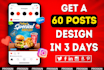 design 60 social media posts, social media post design