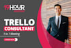 be your trello consultant, setup trello project management boards automations