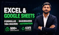 build excel and google sheets formulas, dashboards, vba macros and automation