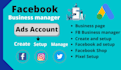 setup facebook business manager and ads account