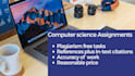 help you in computer science assignment and tasks