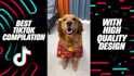 create the best tiktok compilation videos for your youtube channel