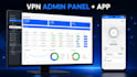 provide vpn admin panel with app
