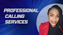 make professional phone calls for you