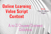 develop online courses video script, elearning material