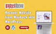 restore website from web archive wayback machine to wordpress
