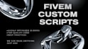 make a custom fivem script for you