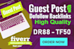 do guest post, high da guest post with dofollow backlink