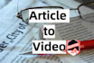covert article to video