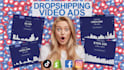 make dropshipping video shopify ads