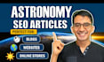 do astronomy SEO blog writing for science websites