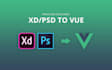 be your front end web developer, PSD to HTML CSS vuejs