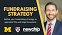 help you define your fundraising strategy
