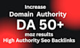 increase your website moz da to 50 plus