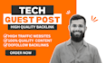 publish tech guest post, high dr guest post, guest post