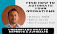analyze your business process for automation opportunities