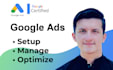 setup, manage or optimize your google ads PPC campaigns
