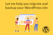 backup and migrate your wordpress website
