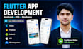 do flutter app development and mobile app development for android and IOS app