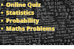 help you in maths, statistics, probability and problem solving